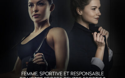 Femme, sportive et responsable de votre propre centre sportif ? C’est possible.