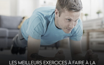 Ne laissez pas le confinement vous arrêtez ! Voici les meilleurs exercices à faire à la maison pour rester en forme